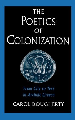 The Poetics of Colonization (eBook, PDF) - Dougherty, Carol