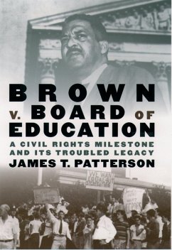 Brown v. Board of Education (eBook, ePUB) - Patterson, James T.