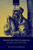 Roots of the Classical (eBook, PDF)