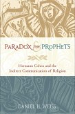 Paradox and the Prophets (eBook, PDF)