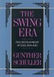 The Swing Era (eBook, ePUB) - Bild 1