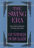 The Swing Era (eBook, ePUB)