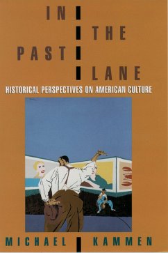 In the Past Lane (eBook, PDF) - Kammen, Michael