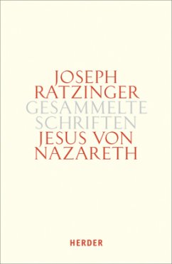 Jesus von Nazareth / Gesammelte Schriften Bd.6/2, Tl.2 - Ratzinger, Joseph
