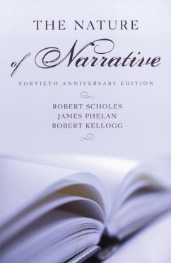 The Nature of Narrative (eBook, PDF) - Scholes, Robert; Phelan, James; Kellogg, Robert