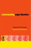 Understanding Anger Disorders (eBook, PDF)