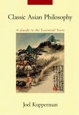 Classic Asian Philosophy (eBook, PDF)