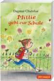 Millie geht zur Schule / Millie Bd.6