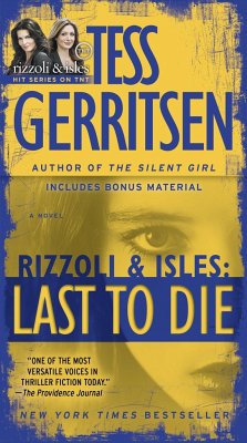 Last to Die (with Bonus Short Story John Doe) - Gerritsen, Tess