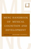 MENC Handbook of Musical Cognition and Development (eBook, PDF)