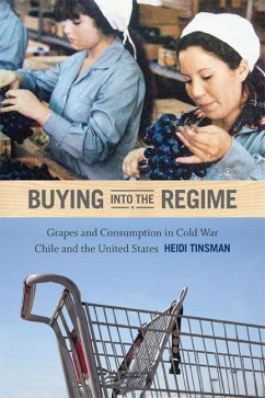 Buying into the Regime - Tinsman, Heidi