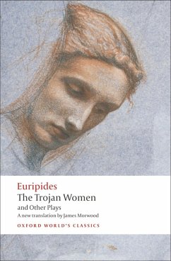 The Trojan Women and Other Plays (eBook, ePUB) - Euripides