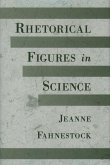 Rhetorical Figures in Science (eBook, PDF) Rhetorical Figures in Science (eBook, PDF)