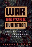 War Before Civilization (eBook, PDF)