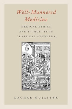 Well-Mannered Medicine (eBook, PDF) - Wujastyk, Dagmar