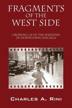 Fragments of the West Side - Rini, Charles a.