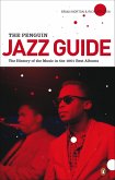 The Penguin Jazz Guide (eBook, ePUB)