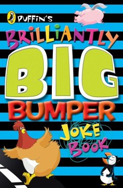 Puffin's Brilliantly Big Bumper Joke Book (eBook, ePUB) - Girling, Brough; Byrne, John