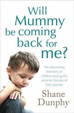 Cover Will Mummy Be Coming Back for Me? (eBook, ePUB)