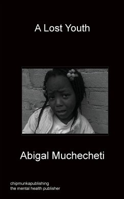 A Lost Youth - Muchecheti, Abigal