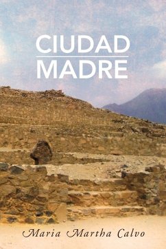 Ciudad Madre - Calvo, Maria Martha