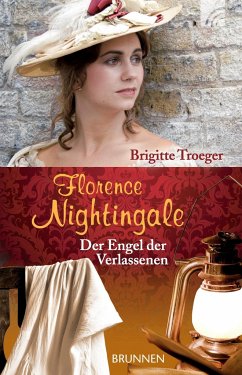 Florence Nightingale - Troeger, Brigitte