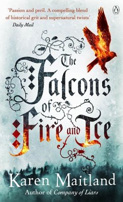 The Falcons of Fire and Ice (eBook, ePUB) - Maitland, Karen