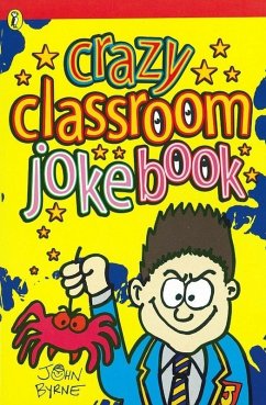 Cover Crazy Classroom Joke Book (eBook, ePUB)