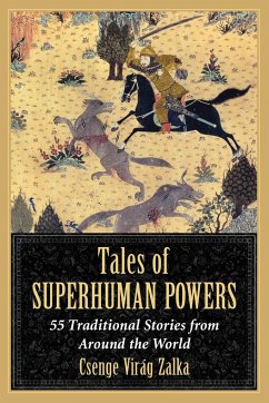 Tales of Superhuman Powers - Zalka, Csenge Virág