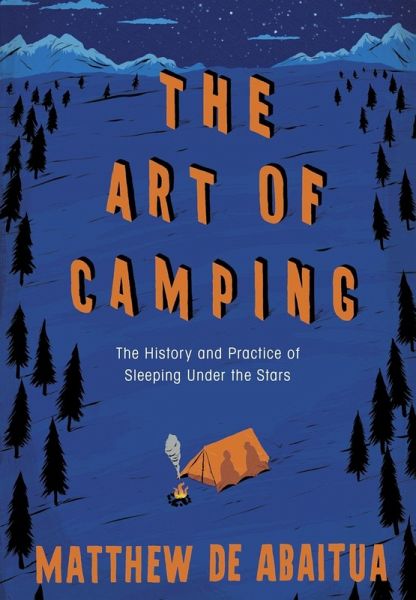 The Art of Camping (eBook, ePUB)