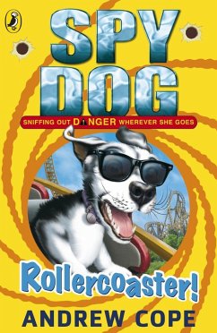 Spy Dog: Rollercoaster! (eBook, ePUB) - Cope, Andrew