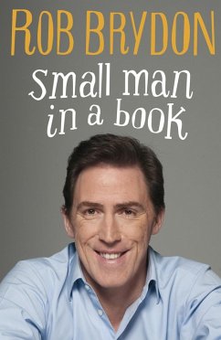 Small Man in a Book (eBook, ePUB) - Brydon, Rob