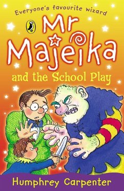 Mr Majeika and the School Play (eBook, ePUB) - Carpenter, Humphrey