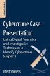 Cybercrime Case Presentation (eBook,... - Bild 1