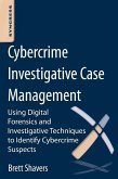 Cybercrime Investigative Case Management (eBook, ePUB) Cybercrime Investigative Case Management (eBook, ePUB)