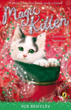 Magic Kitten: A Christmas Surprise (eBook, ePUB) - Bentley, Sue