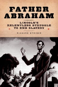 Father Abraham (eBook, ePUB) - Striner, Richard