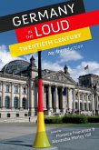 Germany in the Loud Twentieth Century (eBook, PDF)