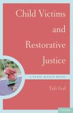 Child Victims and Restorative Justice (eBook, PDF)