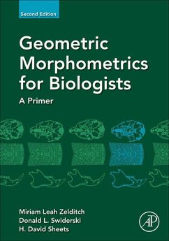 Geometric Morphometrics for Biologists (eBook, ePUB) - Zelditch, Miriam Leah; Swiderski, Donald L.; Sheets, H. David