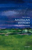 American History: A Very Short Introduction (eBook, PDF)