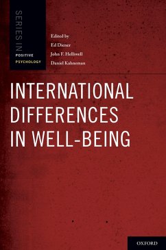 International Differences in Well-Being (eBook, ePUB) - Diener, Ed; Kahneman, Daniel; Helliwell, John