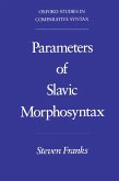 Parameters of Slavic Morphosyntax (eBook, PDF)