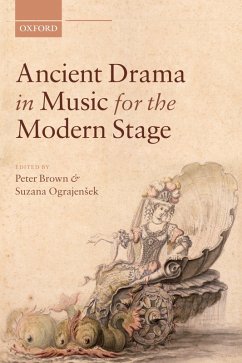 Ancient Drama in Music for the Modern Stage (eBook, ePUB)