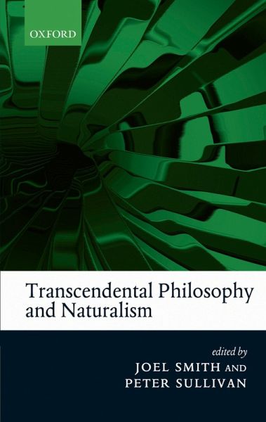 Transcendental Philosophy and Naturalism (eBook, PDF) Transcendental Philosophy and Naturalism (eBook, PDF)