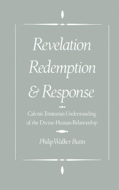 Revelation, Redemption, and Response (eBook, PDF) - Butin, Philip Walker