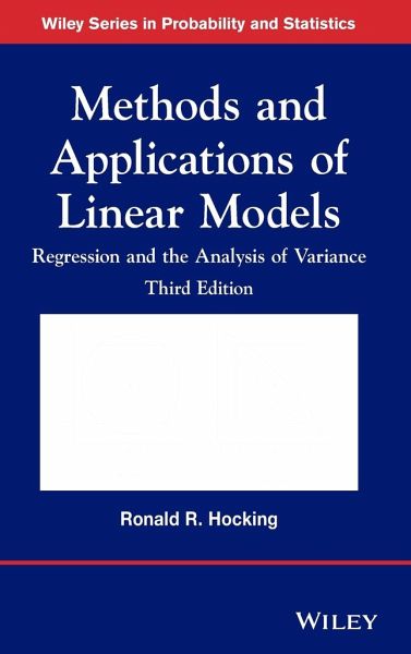 Methods and Applications of Linear Models, Third Edition Methods and Applications of Linear Models, Third Edition