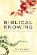 Biblical Knowing - Bild 1