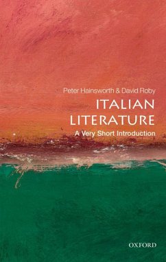 Italian Literature: A Very Short Introduction (eBook, ePUB) - Hainsworth, Peter; Robey, David