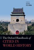 The Oxford Handbook of Cities in World History (eBook, ePUB)